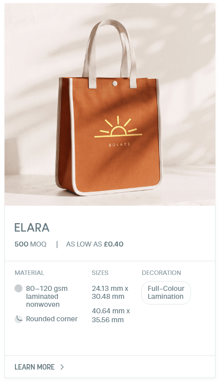 Elara. MOQ : 500. 15 Days LEad Time | As low as £0.40. Material: 80–120 gsm laminated nonwoven, Rounded corner. Sizes: 24.13 mm x 30.48 mm, 40.64 mm x 35.56 mm. Decoration: Full-Colour Lamination.