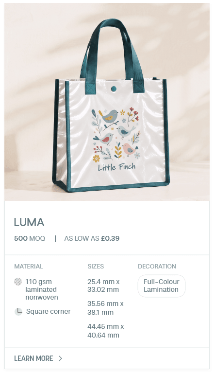Luma. MOQ : 500. 15 Days LEad Time | As low as £0.39. Material: 110 gsm laminated nonwoven, Square corner. Sizes: 25.4 mm x 33.02 mm, 35.56 mm x 38.1 mm, 44.45 mm x 40.64 mm. Decoration: Full-Colour Lamination.