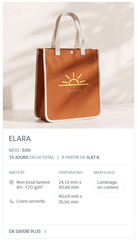 Elara. MOQ : 500. 15 Jours Délai total | À partir de 0,47 €. Matière: Non tissé laminé 80–120 g/m², Coins arrondis. Dimensions: 24,13 mm x 30,48 mm, 40,64 mm x 35,56 mm. Marquage: Laminage en couleur.