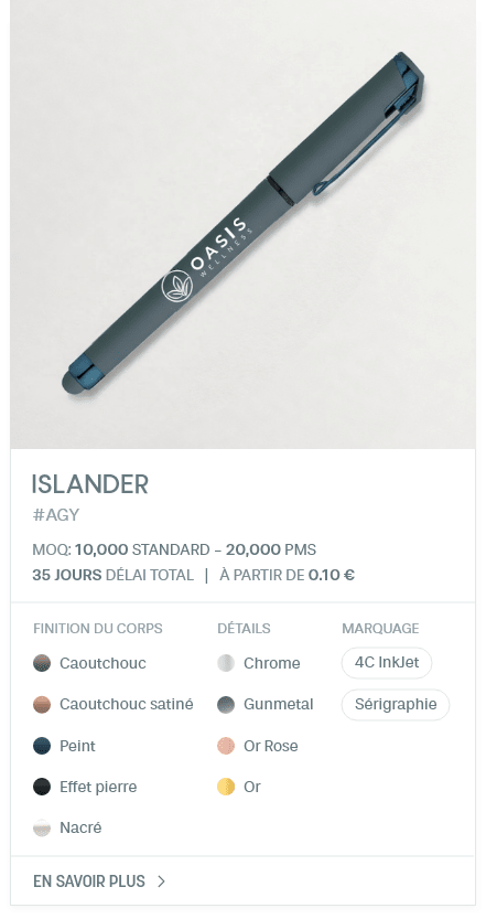 Islander. #AGY. MOQ: 10,000 Standard - 20,000 PMS. 35 jours Délai total | À partir de 0.10 €. finition du corps: Caoutchouc, Caoutchouc satiné, Peint, Effet pierre, Nacré. DÉTAILS: Chrome, Gunmetal, Or Rose, Or. Marquage: 4C InkJet, Sérigraphie.