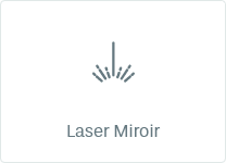 Laser Miroir