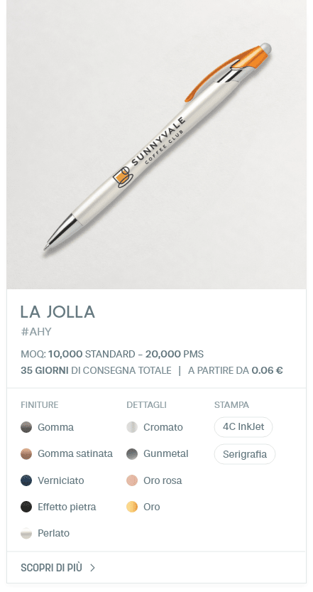 La Jolla. #AHY. MOQ: 10,000 Standard - 20,000 PMS. 35 giorni di consegna totale | A partire da 0.06 €. FINITURE: Gomma, Gomma satinata, Verniciato, Effetto pietra, Perlato. DETTAGLI: Cromato, Gunmetal, Oro rosa, Oro. STAMPA: 4C InkJet, Serigrafia.